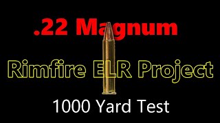 1000 yards with a 22 magnum