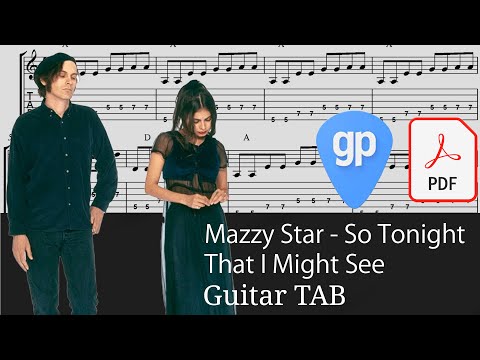 Mazzy Star - So Tonight That I Might See Guitar Tabs [TABS]