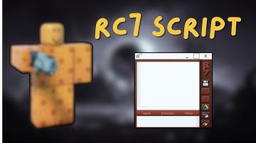 [OP] RC7 EXECUTOR SCRIPT  | FE EXPLOITS | ROBLOX REQUIRE SHOWCASE 2025