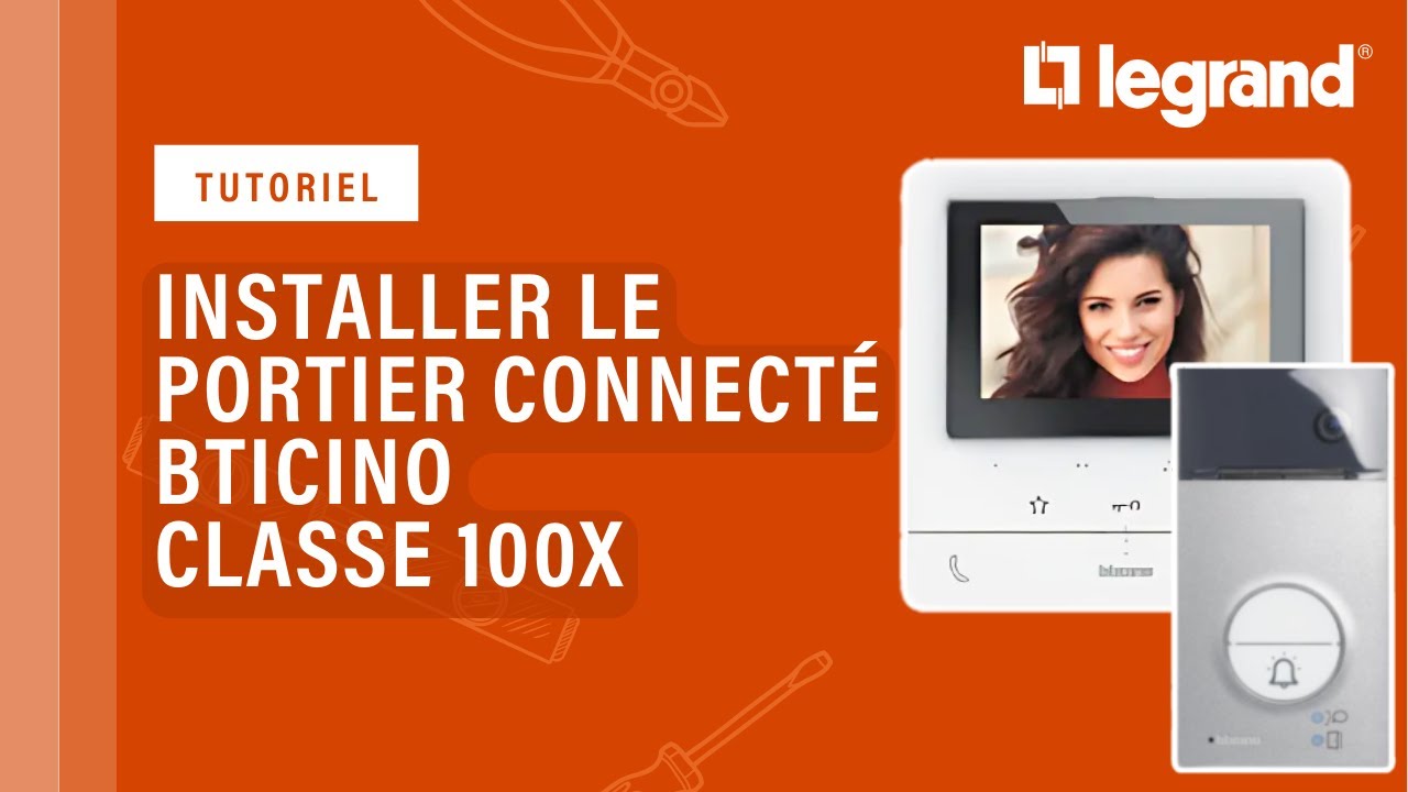 Installer le kit portier connecté Bticino Classe 100X