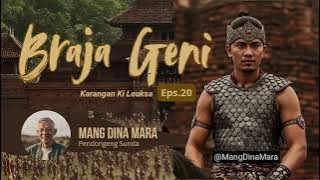 BRAJA GENI Eps.20 Carita Sunda Mang Dina Mara @MangDinaMara