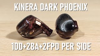 ELISE AUDIO X Kinera Dark Phoenix Review