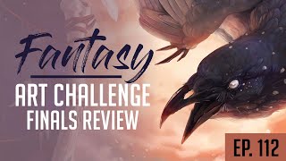 Fantasy Art Challenge Finals Review | ep. 112 @Swatches