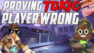PROVING A TOXIC OVERWATCH PLAYER WRONG (CONSOLE OVERWATCH TRASH TALKING AND TROLLING)