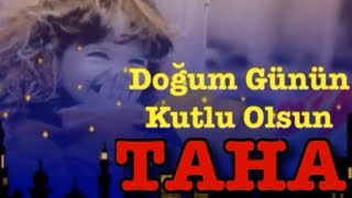 Taha İyi̇ Ki̇ Doğdun :) 3. Komi̇k Doğum Günü Mesaji 🎂 *Abi̇di̇n Kukla*