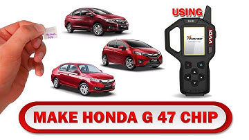 Generate Honda 47 G Chip using VVDI key tool