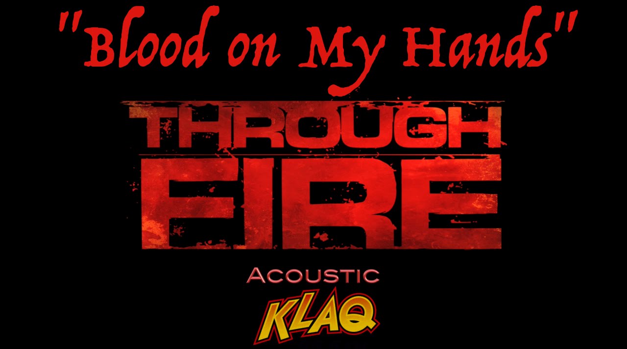 Through Fire -- 