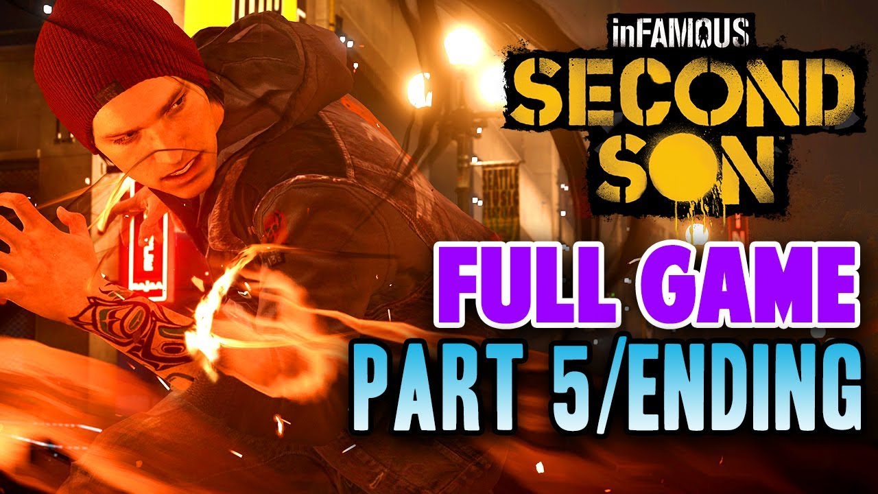 FULL GAME: PART 5 ENDING- Infamous Second Son (Playthrough / Gameplay ...