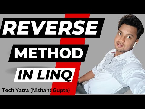 LINQ Reverse Method in C# - Complete Tutorial