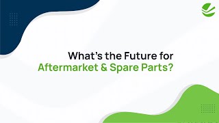 What's the Future for Aftermarket &amp; Spare Parts? | Vendavo