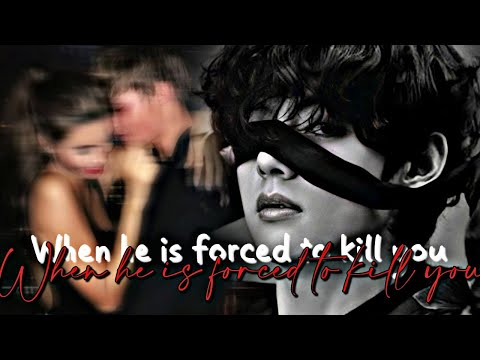• ᴡʜᴇɴ ʜᴇ ɪꜱ ꜰᴏʀᴄᴇᴅ ᴛᴏ ᴋɪʟʟ ʏᴏᴜ • || K.th Oneshot ||