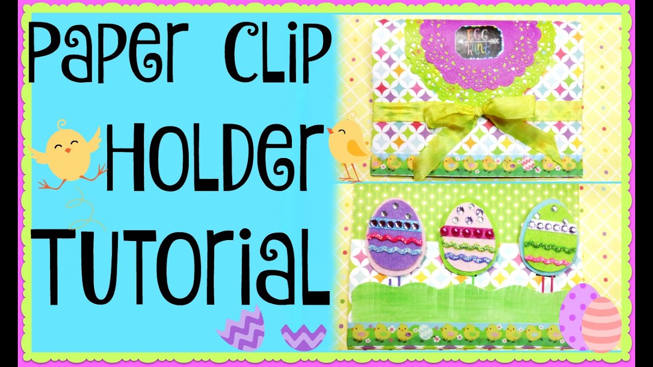 Paper Clip Holder Tutorial! YouTube