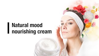 Natural mood nourishing cream