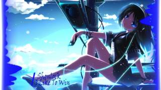 Nightcore - I Like To Win