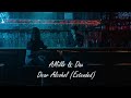 Dax feat. AMillz - Dear Alcohol [Extended Version]