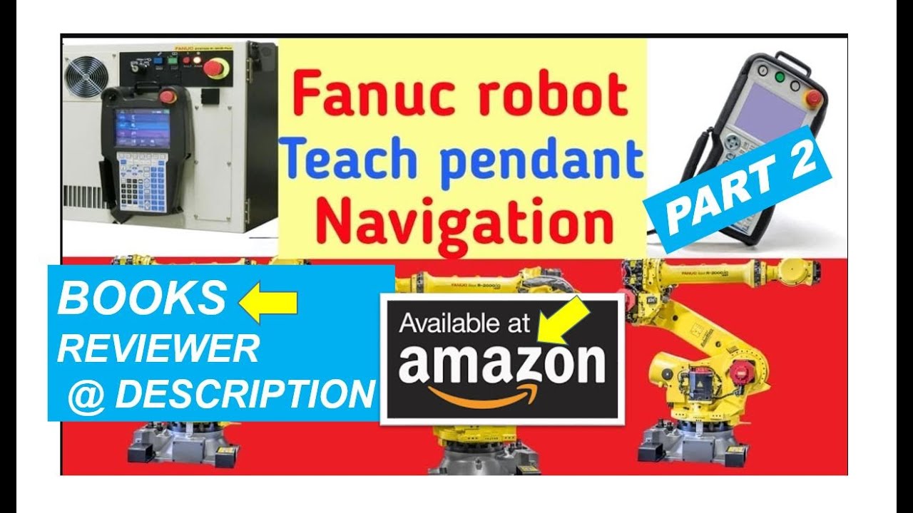 FANUC Robot programming Tutorial part 2 - and - YouTube