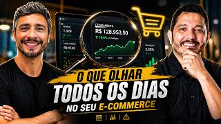 O SEGREDO dos Vendedores Lucrativos: O que olhar TODOS OS DIAS no seu E-commerce