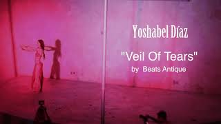 Yoshabel Díaz "Veil of Tears" BEATS ANTIQUE
