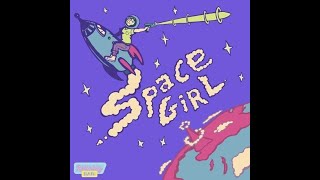 Reliably Bad - Space Girl Cover