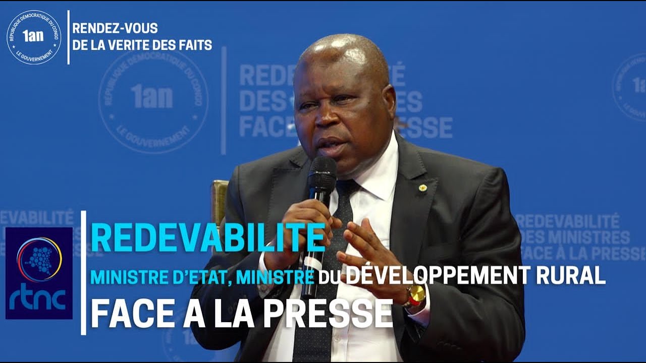 #RDC L'An 1 du Gouvernement - Redévabilité : Le Ministre d'Etat ...