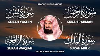Surah Yaseen (Yasin) | Surah Rahman | Surah Waqiah | Surah Mulk | Shaikh Abdul Rahman Al Sudais