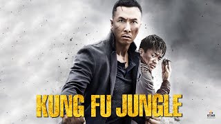 Kung Fu Jungle (Official Trailer) In Hindi | Donnie Yen, Baoqiang Wang, Charlie Yeung, Bing Bai