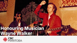 Honouring Manitoba Musician Wayne Walker