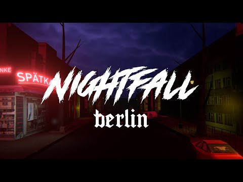 Nightfall Berlin — Trailer