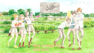 Video thumbnail of "Mirai (Orange ED)"