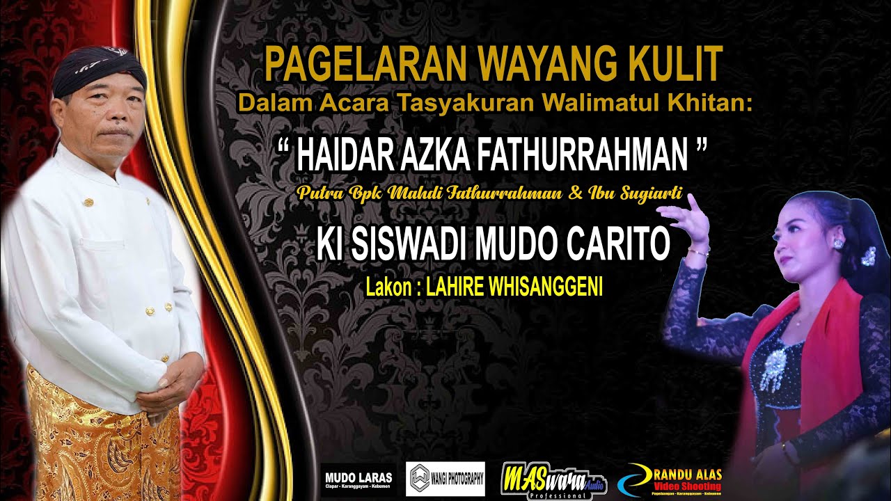 WAYANG KULIT DALANG KI SISWADI MUDO CARITO  DENGAN LAKON 