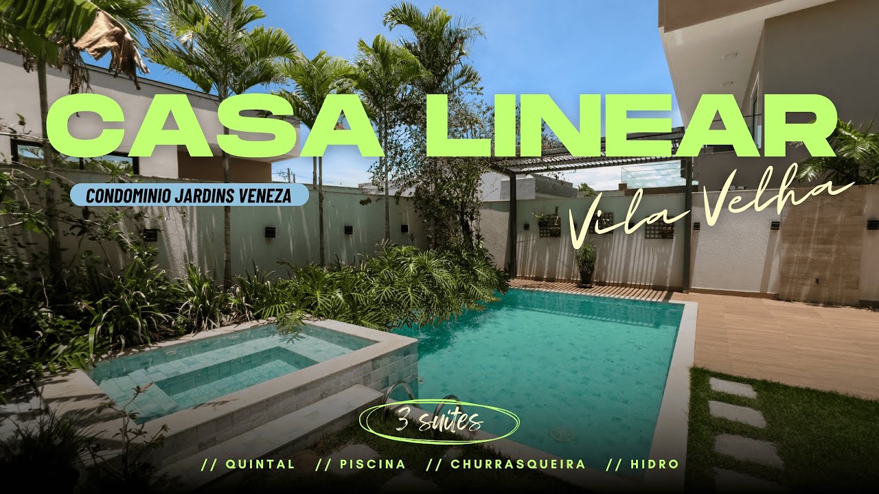 Casa Linear no Condomínio Jardins Veneza - Vila Velha/ES