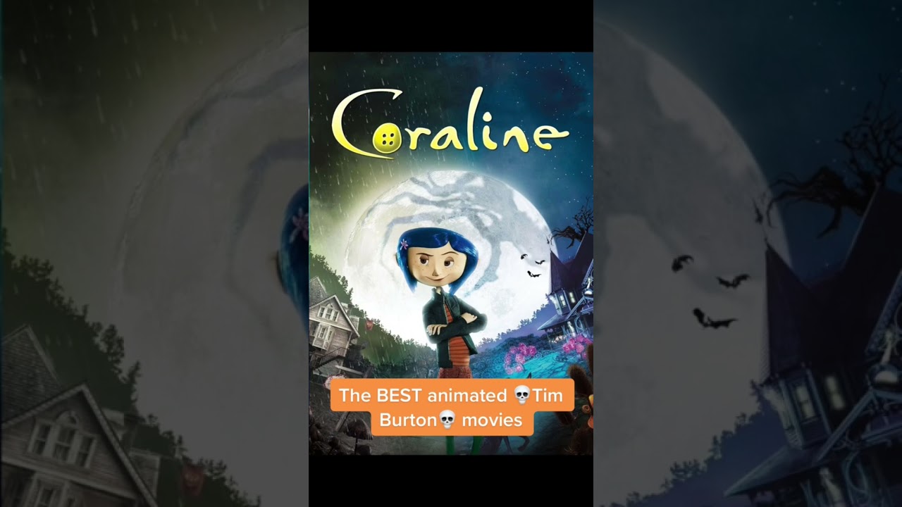 The BEST of Tim Burton’s animated movies