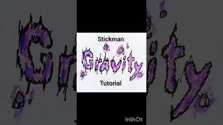 stickman gravity tutorial #viral #art #stickman #drawing #shorts