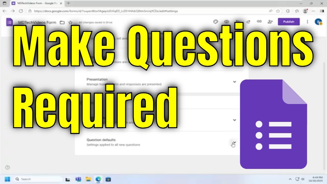 How To Make Questions Required By Default on Google Form [Guide] - YouTube