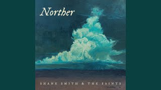All the Way - Shane Smith & the Saints