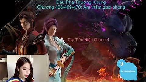 Đấu Phá Thương Khung-Chương 468-469-470 [Đọc truyện/Truyện audio] || Truyện tiên hiệp hay nhất