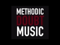 Half the man by methodic doubt music