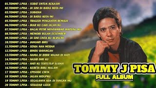 lagu lawas Tommy j Pisa full album