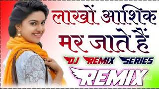 Download Lagu Lakho Aashiq Mar Jate Hai Teri Ek Muskaan Pe Hard Power Mix Dj Vicky Patel MP3