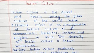 Write a short essay on Indian Culture | Essay Writing | English