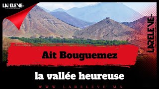 Ait Bouguemez .. la vallée heureuse