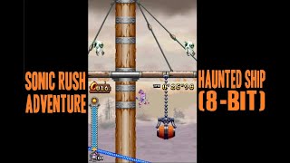 Sonic Rush Adventure - Haunted Ship (8-bit)