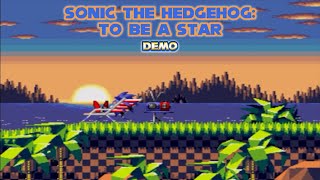 Sonic The Hedgehog: To Be A Star Demo (Sonic 1 Hack) (Sonic Hacking Contest 2025)