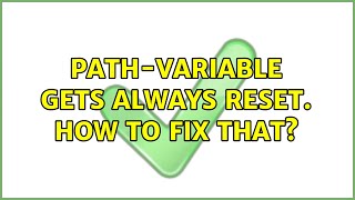 Ubuntu: PATH-variable gets always reset. How to fix that?