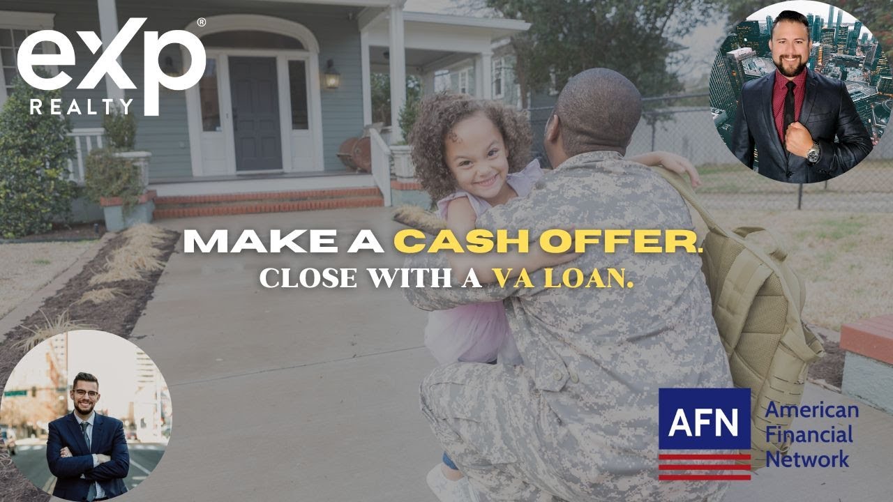Make a Cash Offer. Close with a VA Loan.