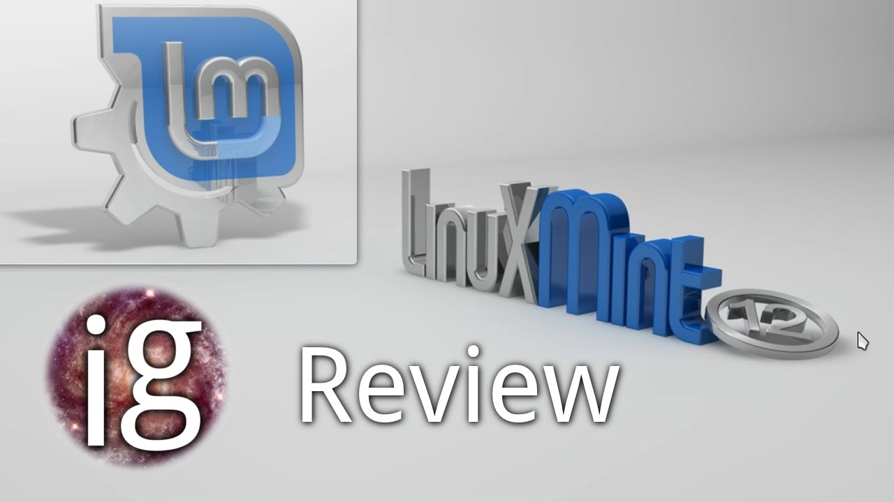 Linux Mint 12 KDE Review - Linux Distro Reviews - YouTube