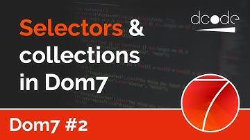 Dom7 Tutorial #2 - Selectors & Collections