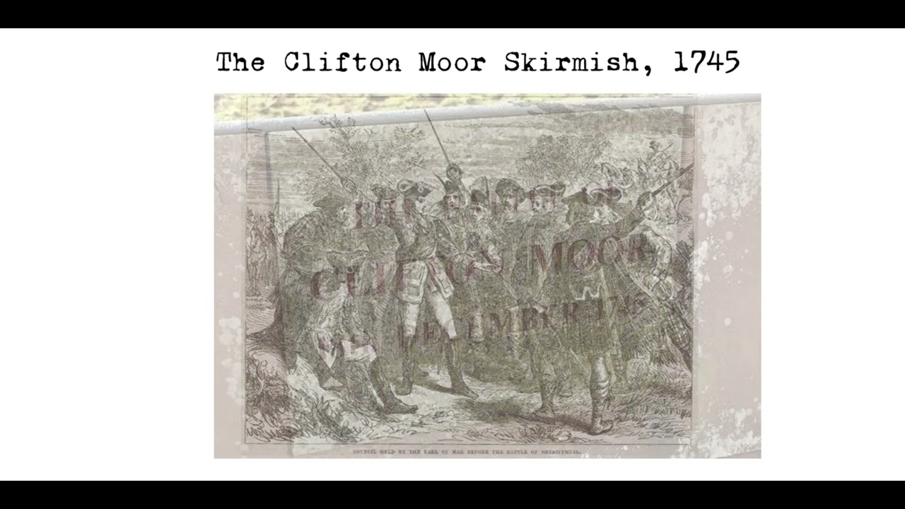 The Clifton Moor Skirmish, 1745