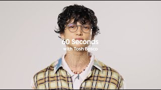 60 Seconds With Tosh Basco