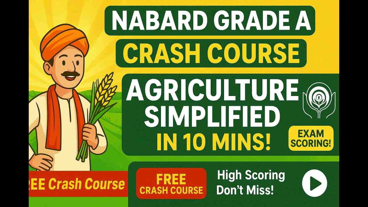 NABARD Grade A Crash Course || Agriculture || Crux || 1